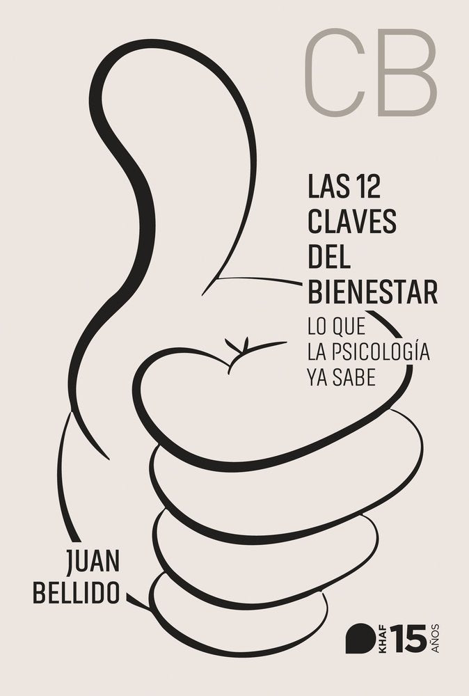 LAS 12 CLAVES DEL BIENESTAR | JUAN BELLIDO | KHAF LAUDE | 9788415995791 Imagen principal del producto
