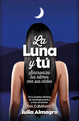 LUNA Y TU,LA I Almagro Padilla,Julia I Arcopress I 9788416002467
