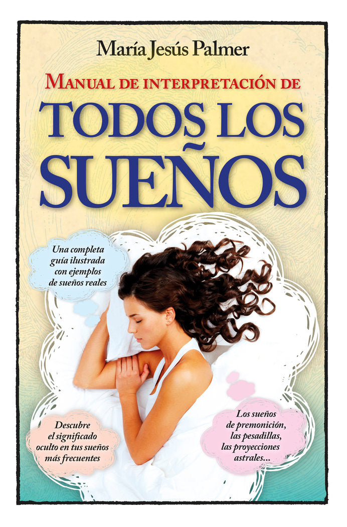 MANUAL DE INTERPRETACION DE TODOS LOS SUEÑOS I Palmer,Maria Jesus I Arcopress I 9788416002634 Imagen principal del producto