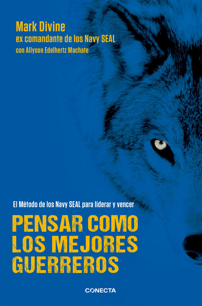 PENSAR COMO LOS MEJORES GUERREROS - 9788416029235
