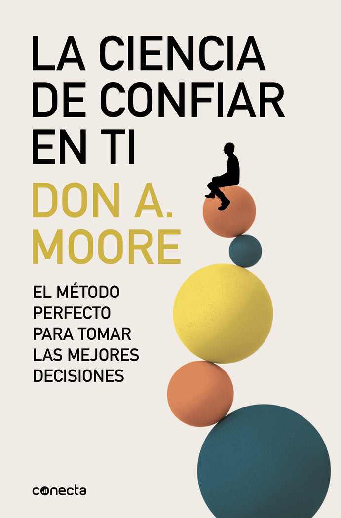 LA CIENCIA DE CONFIAR EN TI | MOORE, DON | CONECTA | 9788416029440 Imagen principal del producto
