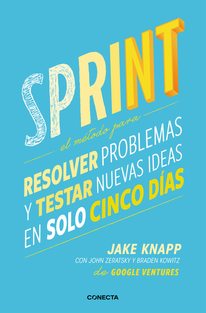 SPRINT | KNAPP,JAKE/ZERATSKY,JOHN/KOWITZ,BRADE | CONECTA | 9788416029686 Imagen principal del producto