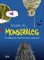 MONSTRALEG | Gu, Raquel | 9788416075881 (B de blok)
