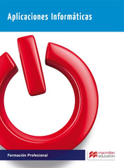 APLICACIONES INFORMATICAS CF 15 HEIINF59CF - 9788416092475