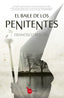 BAILE DE LOS PENITENTES - 9788416100521