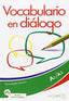 Vocabulario en Dialogo+audio Descargable (Enclave) - 9788416108282