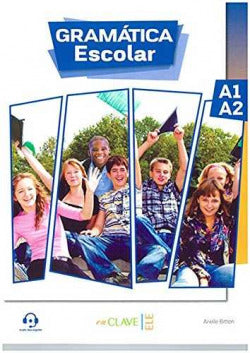Gramática Escolar A1-a2 | ENCLAVE | 9788416108343
