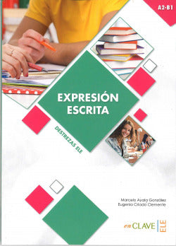 Expresion Escrita A2-b1 | ENCLAVE | 9788416108930