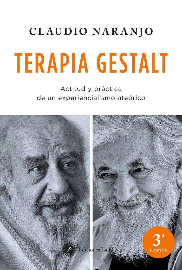 TERAPIA GESTALT | NARANJO, CLAUDIO | EDICIONES LA LLAVE | 9788416145348 Imagen principal del producto