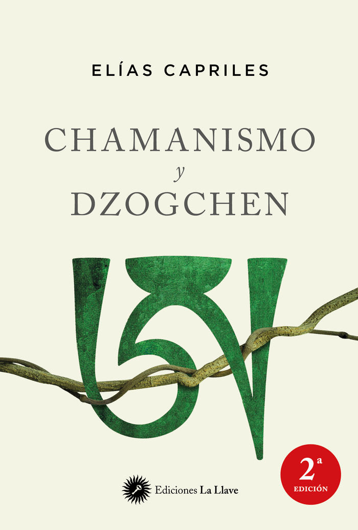 CHAMANISMO Y DZOGCHEN - 9788416145607