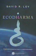 ECODHARMA | LOY,DAVID | EDICIONES LA LLAVE | 9788416145775