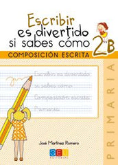 ESCRIBIR ES DIVERTIDO 2º de Primaria CUADERNO 2B G,ELEN12E | AA,VV | 9788416156115 (Geu)