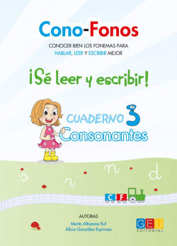 Cono-fonos 3. ¡se Leer y Escribir! Cuaderno 3 (Geu) - 9788416156757