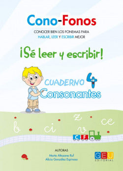 Cono-fonos 3. ¡se Leer y Escribir! Cuaderno 4 (Geu) - 9788416156764