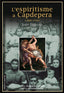L'ESPIRITISME A CAPDEPERA (1868-1936) I Terrassa Flaquer, Josep I Edicion Documenta Balears I 9788416163892
