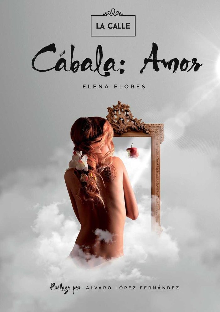 CABALA AMOR I Flores Gomez,Elena Beatriz I La Calle I 9788416164509 Imagen principal del producto