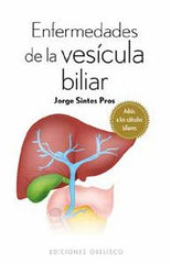 ENFERMEDADES DE LA VESICULA BILIAR - 9788416192090