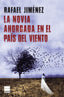 NOVIA AHORCADA EN EL PAIS DEL VIENTOLA - 9788416223817