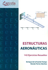 ✅ ESTRUCTURAS AERONAUTICAS: EJERCIOS RESUELTOS - 9788416228218