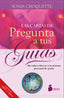 CARTAS DE PREGUNTA A TUS GUIAS,LAS I Choquette,Sonia I Sirio I 9788416233878