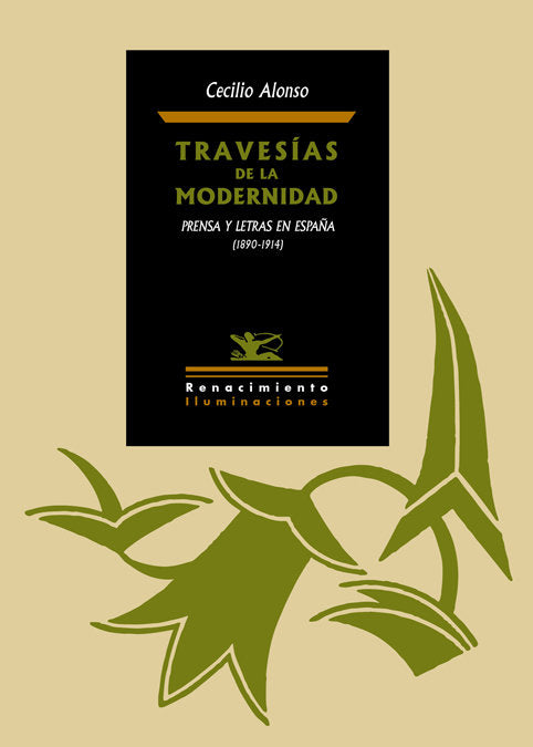 TRAVESIAS DE LA MODERNIDAD | ALONSO,CECILIO | RENACIMIENTO | 9788416246878 Imagen principal del producto
