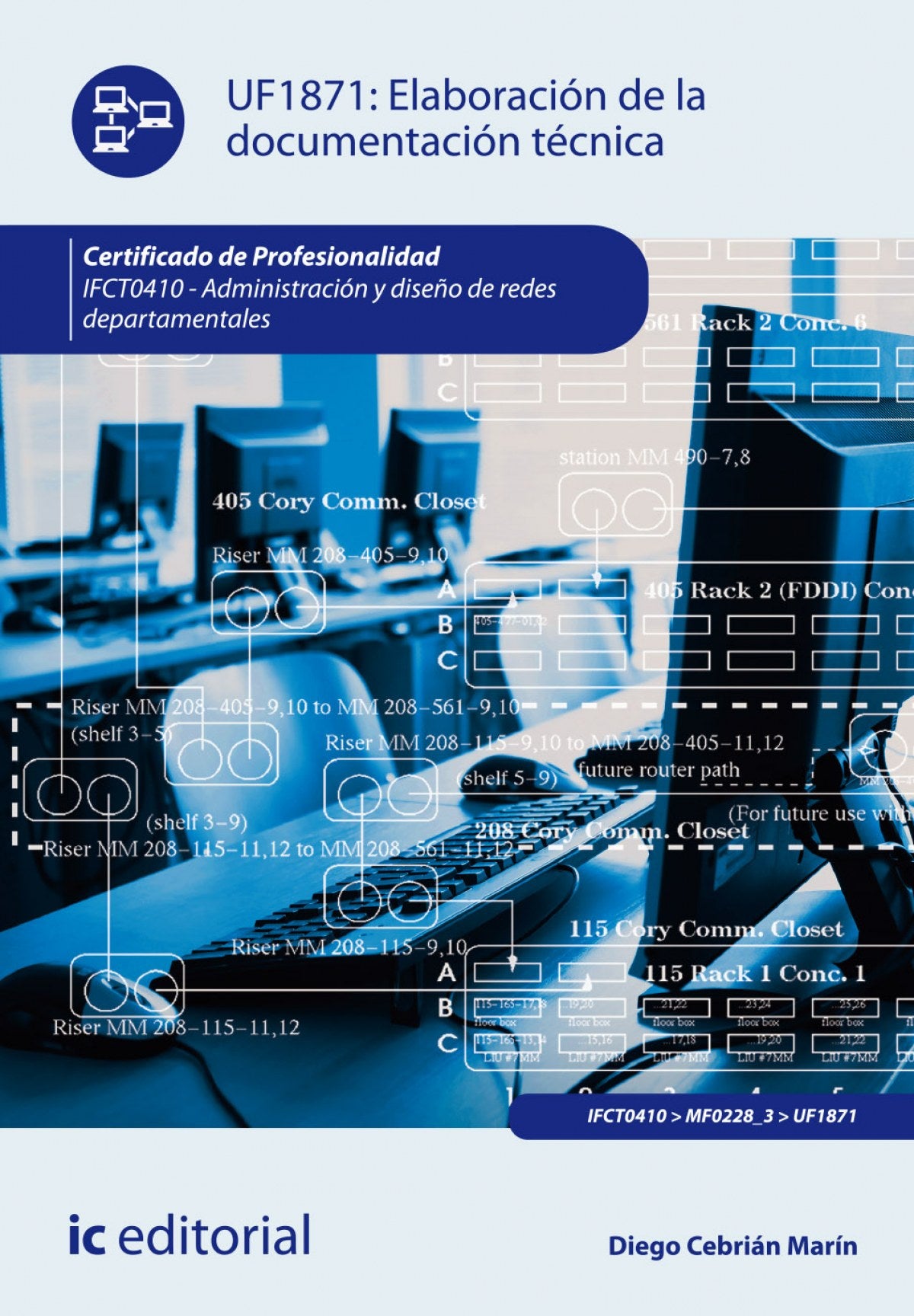 Elaboración de la Documentación Tècnica | IC | 9788416271047
