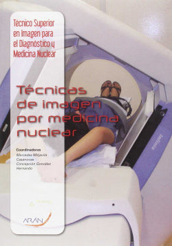 Técnicas de Imagen por Medicina Nuclear (Aran) - 9788416293193