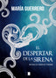 DESPERTAR DE LA SIRENAEL - 9788416299669
