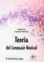 Teoria del Lenguaje Musical (Si-bemol) - 9788416337408