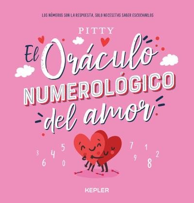 EL ORACULO NUMEROLOGICO DEL AMOR I Pitty I Kepler I 9788416344635 Imagen principal del producto