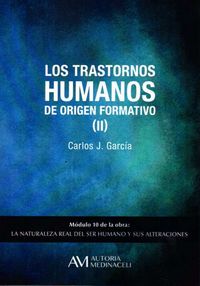 TRASTORNOS HUMANOS DE ORIGEN FORMATIVO IILOS - 9788416348121