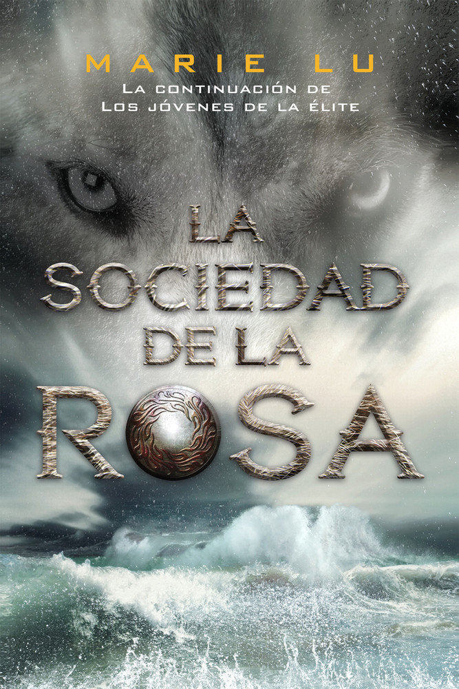 JOVENES DE LA ELITE 2 LA SOCIEDAD DE LA ROSA | Lu,marie | 9788416387311 (Hidra,editorial) Imagen principal del producto