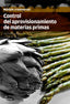 Control Aprovisionamiento de Materia Primas Módulos Transversales