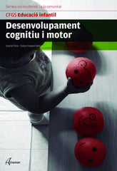 ✅ DESEVOLUPAMENT COGNITIU I MOTOR GRAO SUPERIOR - 9788416415663