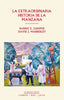 EXTRAORDINARIA HISTORIA DE LA MANZANALA - 9788416443055