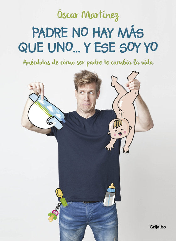 PADRE NO HAY MAS QUE UNO Y ESE SOY YO - 9788416449361 Imagen principal del producto