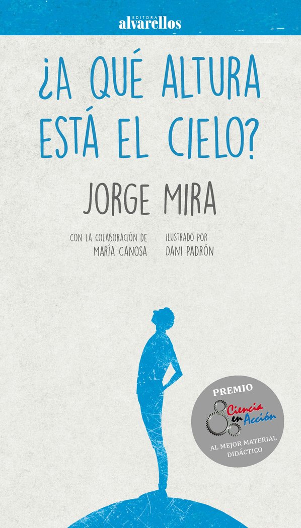 A QUE ALTURA ESTA EL CIELO - 9788416460748 Imagen principal del producto