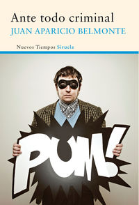 ANTE TODO CRIMINAL - 9788416465101 Imagen principal del producto