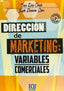 DIRECCION DE MARKETING: VARIABLES COMERCIALES 2,ª ED | PARREÑO SELVA, JOSEFA,RUIZ CONDE, ENAR | CLUB UNIVERSITARIO | 9788416479344
