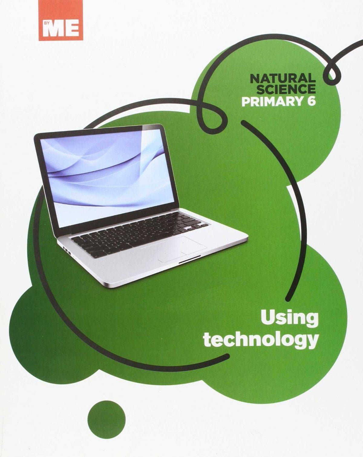 Using Technology 6ºprimaria. Natural Science Modular