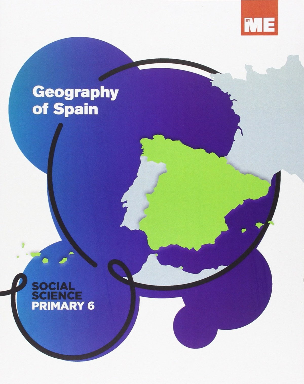 Geography Of Spain 6ºprimaria. Social Science Modular