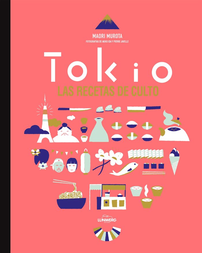 TOKIO LAS RECETAS DE CULTO - 9788416489022 Imagen principal del producto