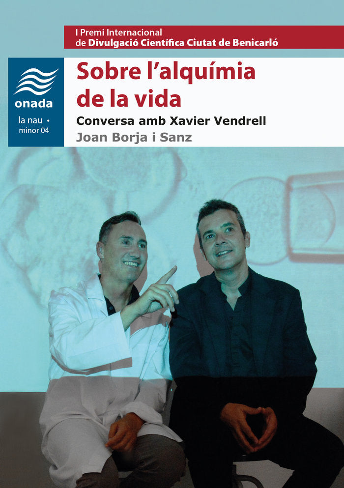 SOBRE L'ALQUIMIA DE LA VIDA I Borja I Sanz, Joan I Onada I 9788416505692