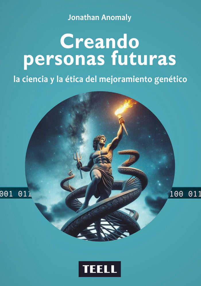CREANDO PERSONAS FUTURAS | ANOMALY, JONATAN | TEELL TODO ESTA EN LOS LIBROS | 9788416511884 Imagen principal del producto