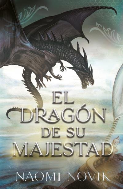 EL DRAGON DE SU MAJESTAD | Novik, Naomi | 9788416517893 (Umbriel) Imagen principal del producto