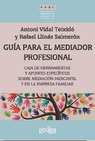 GUIA PARA EL MEDIADOR PROFESIONAL - 9788416572205 Imagen principal del producto