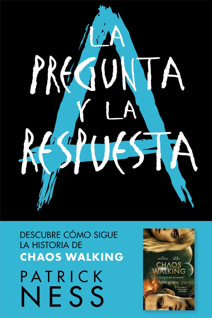 PREGUNTA Y LA RESPUESTA CHAOS WALKING 2,LA | Ness,patrick | 9788416588770 (Nube de tinta)