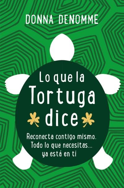 LO QUE LA TORTUGA DIJO - 9788416622566