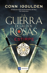 GUERRA DE LAS DOS ROSAS ESTIRPE,LA | Iggulden,conn | 9788416634613 (Duomo)