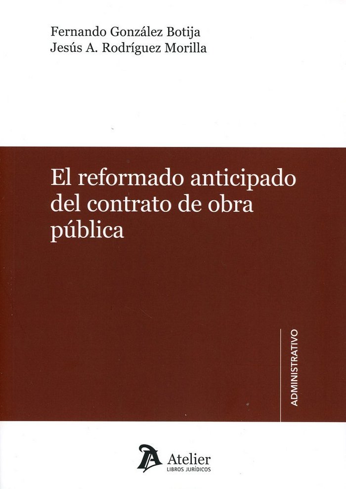 REFORMADO ANTICIPADO EN EL CONTRATO DE OBRA PUBLICAEL - 9788416652907